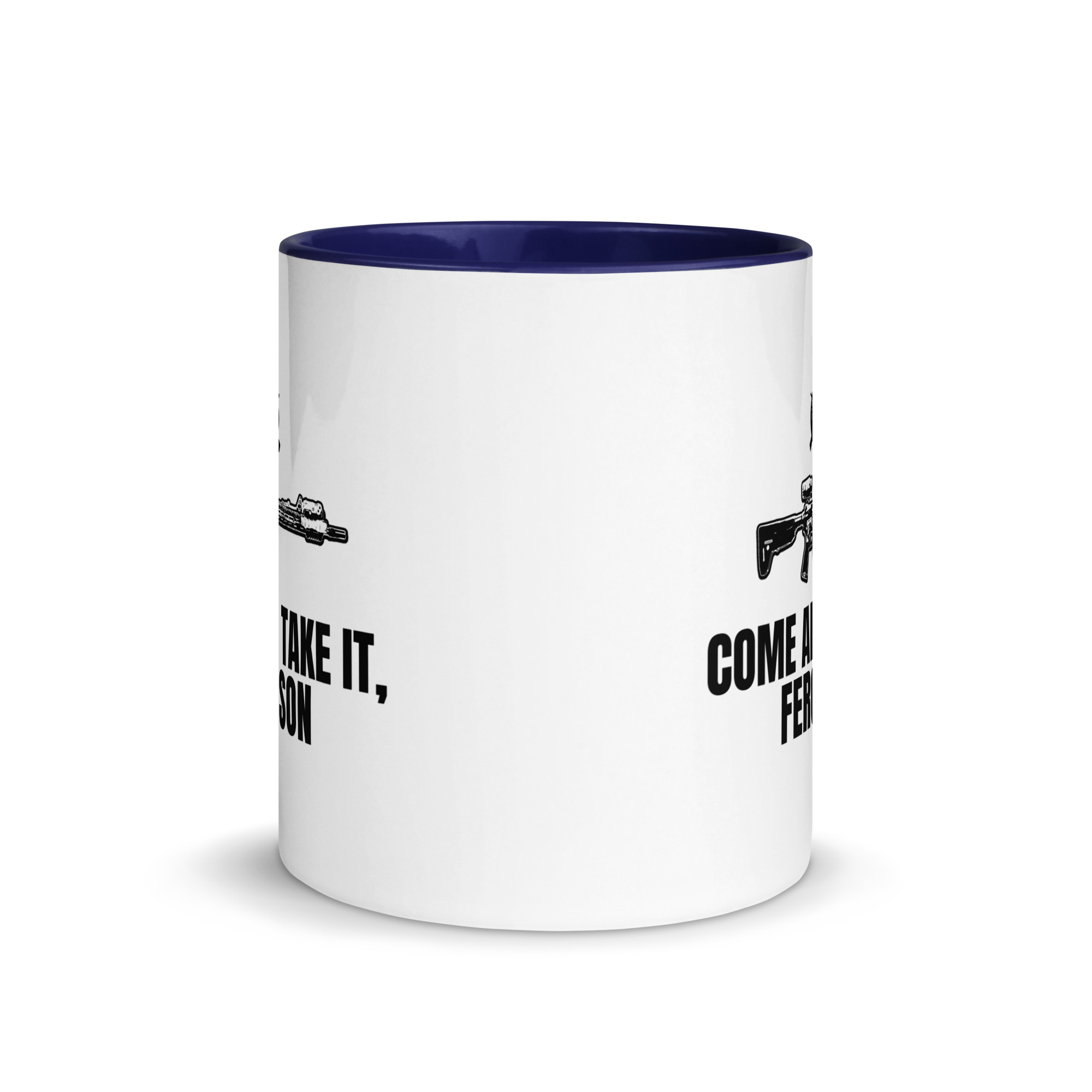 Come and Take It Ferguson - Mug with Color Inside - Image 3